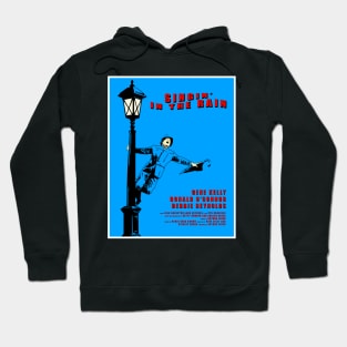 singin in the rain Hoodie